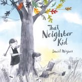 That Neighbor Kid - 9 May 2017