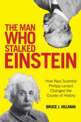 The Man Who Stalked Einstein - 16 Apr 2015