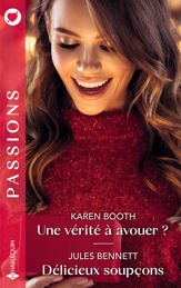 Une vérité à avouer ? - Délicieux soupçons - 1 Dec 2025
