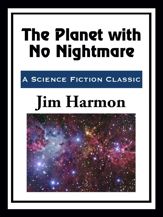 The Planet with No Nightmare - 28 Apr 2020