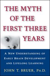 The Myth of the First Three Years - 11 May 2010