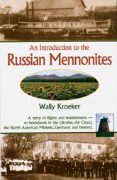 Introduction to Russian Mennonites - 1 Apr 2005