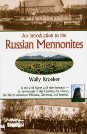 Introduction to Russian Mennonites - 1 Apr 2005