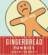 Gingerbread Funnies - 1 Sep 2010