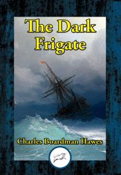 The Dark Frigate - 18 Feb 2020