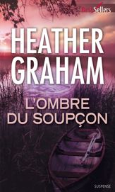 L'ombre du soupçon - 1 Jan 2014