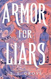 Armor for Liars - 21 Jul 2026
