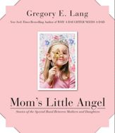 Mom's Little Angel - 6 Oct 2009