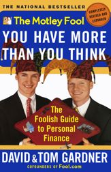 The Motley Fool You Have More Than You Think - 2 Jan 2001