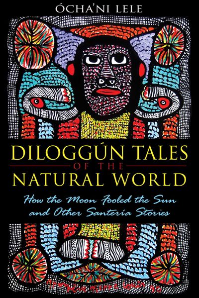 Diloggún Tales of the Natural World