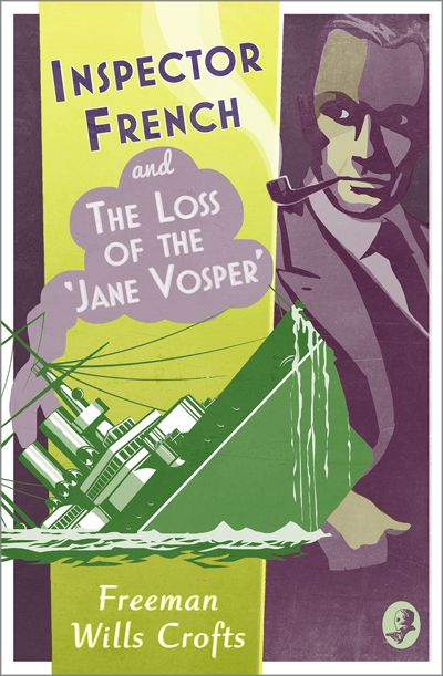 Inspector French and the Loss of the ‘Jane Vosper’