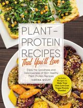 Plant-Protein Recipes That You'll Love - 5 Dec 2017