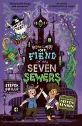 Fiend of the Seven Sewers - 3 Sep 2020