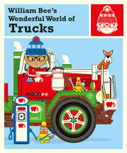 William Bee's Wonderful World of Trucks - 16 Mar 2017