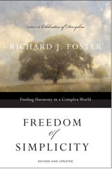 Freedom of Simplicity: Revised Edition - 20 Jul 2010