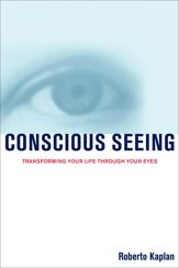 Conscious Seeing - 21 Jun 2011