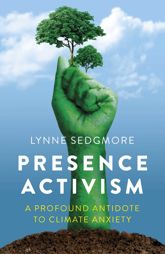 Presence Activism - 30 Aug 2024