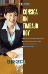 Consiga un trabajo hoy (How to Write a Resume and Get a Job) - 25 Aug 2009