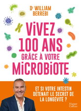 Vivez 100 ans grâce à votre microbiote - 11 Mar 2026