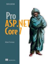 Pro ASP.NET Core 7, Tenth Edition - 12 Dec 2023