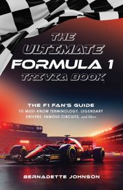 The Ultimate Formula 1 Trivia Book - 17 Sep 2024