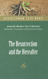 Resurrection And The Hereafter - 16 Feb 2010