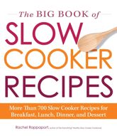The Big Book of Slow Cooker Recipes - 18 Dec 2012