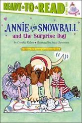 Annie and Snowball and the Surprise Day - 6 Mar 2012