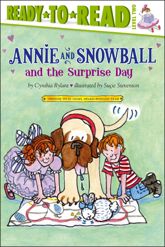 Annie and Snowball and the Surprise Day - 6 Mar 2012