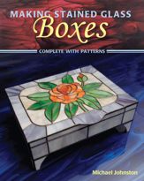 Making Stained Glass Boxes - 8 Jul 2009