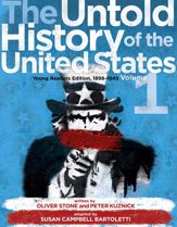 The Untold History of the United States, Volume 1 - 9 Dec 2014