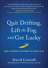 Quit Drifting, Lift the Fog, and Get Lucky - 29 Jun 2021