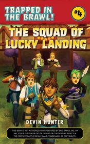 The Squad of Lucky Landing - 30 Oct 2018