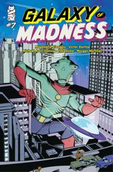 Galaxy of Madness #7 - 25 Mar 2025
