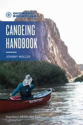 Outward Bound Canoeing Handbook - 1 Mar 2023