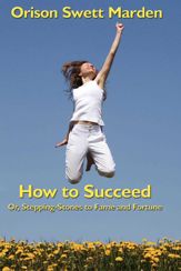 How to Succeed - 18 Feb 2013