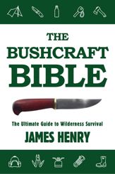 The Bushcraft Bible - 17 Nov 2015