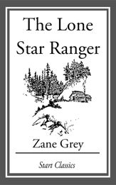 The Lone Star Ranger - 1 Jan 2014