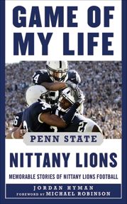 Game of My Life Penn Sate Nittany Lions - 1 Aug 2012