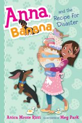 Anna, Banana, and the Recipe for Disaster - 20 Mar 2018