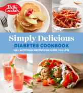 Betty Crocker Simply Delicious Diabetes Cookbook - 22 Mar 2022