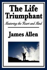 The Life Triumphant - 15 Mar 2013