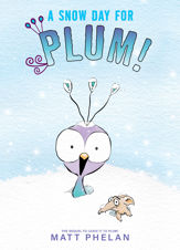 A Snow Day for Plum! - 7 Feb 2023