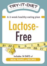 Try-It Diet: Lactose-Free - 1 Dec 2011