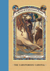 A Series of Unfortunate Events #9: The Carnivorous Carnival - 13 Oct 2009