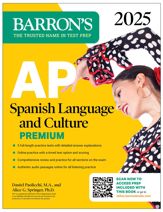 AP Spanish Language and Culture Premium, 2025: Prep Book with 5 Practice Tests + Comprehensive Review + Online Practice - 2 Jul 2024