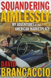 Squandering Aimlessly - 16 Feb 2000