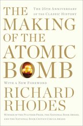The Making of the Atomic Bomb - 18 Sep 2012