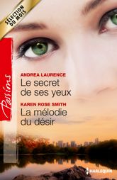 Le secret de ses yeux - La mélodie du désir - 1 Feb 2013