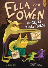 Ella and Owen 5: The Great Troll Quest - 25 Jan 2022